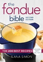 Book Cover for The Fondue Bible by Ilana Simon