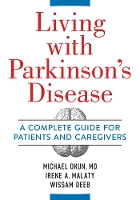 Book Cover for Living With Parkinson's Disease by Michael Okun, Irene Malaty, Wissam Deeb