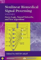 Book Cover for Nonlinear Biomedical Signal Processing, Volume 1 by Metin Dartmouth College, Hanover, New Hampshire Akay