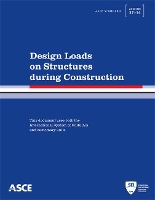 Book Cover for Design Loads on Structures during Construction by American Society of Civil Engineers