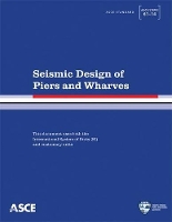 Book Cover for Seismic Design of Piers and Wharves by American Society of Civil Engineers