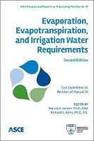 Book Cover for Evaporation, Evapotranspiration, and Irrigation Water Requirements by Marvin E. Jensen