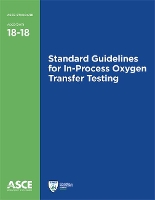 Book Cover for Standard Guidelines for In-Process Oxygen Transfer Testing by American Society of Civil Engineers