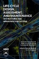 Book Cover for Life-Cycle Design, Assessment, and Maintenance of Structures and Infrastructure Systems by Fabio Biondini