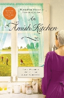 Book Cover for An Amish Kitchen by Beth Wiseman, Amy Clipston, Kelly Long