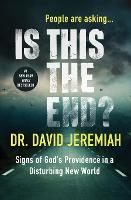 Book Cover for Is This the End? by Dr. David Jeremiah