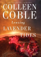 Book Cover for Leaving Lavender Tides by Colleen Coble