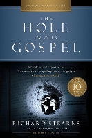 Book Cover for The Hole in Our Gospel 10th Anniversary Edition by Richard Stearns