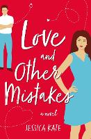 Book Cover for Love and Other Mistakes by Jessica Kate