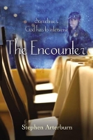 Book Cover for The Encounter by Stephen Arterburn