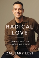 Book Cover for Radical Love by Zachary Levi