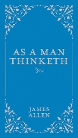 Book Cover for As a Man Thinketh by James Allen