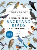 Book Cover for A Field Guide to Backyard Birds of North America by Rob Hume