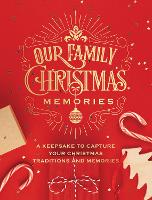 Book Cover for Our Family Christmas Memories by Editors of Chartwell Books