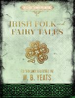 Book Cover for Irish Folk and Fairy Tales by W. B. Yeats