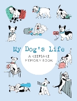 Book Cover for My Dog's Life by Editors of Chartwell Books