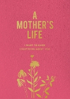 Book Cover for A Mother's Life by Editors of Chartwell Books