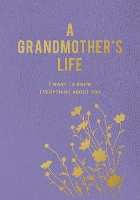 Book Cover for A Grandmother's Life by Editors of Chartwell Books