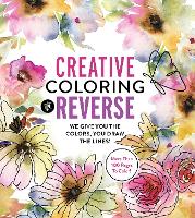 Book Cover for Creative Coloring in Reverse by Editors of Chartwell Books