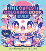 Book Cover for The Cutest Coloring Book Ever by Editors of Chartwell Books