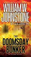 Book Cover for The Doomsday Bunker by William W. Johnstone, J.A. Johnstone