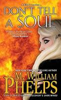 Book Cover for Don't Tell a Soul by M. William Phelps