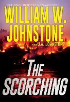 Book Cover for The Scorching by William W. Johnstone, J.A. Johnstone