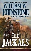 Book Cover for The Jackals #1 by William W. Johnstone, J.A. Johnstone