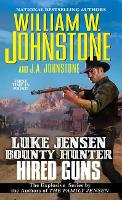 Book Cover for Hired Guns by William W. Johnstone, J.A. Johnstone