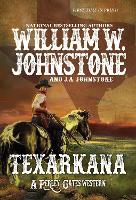 Book Cover for Texarkana by William W. Johnstone, J.A. Johnstone