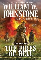 Book Cover for The Fires of Hell by William W. Johnstone, J.A. Johnstone