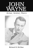 Book Cover for John Wayne by Richard D. McGhee