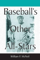 Book Cover for Baseball's Other All-Stars by William F. McNeil