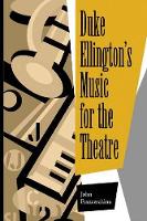 Book Cover for Duke Ellington's Music for the Theatre by John Franceschina