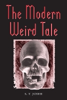 Book Cover for The Modern Weird Tale by ST Joshi