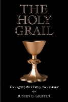 Book Cover for The Holy Grail by Justin E. Griffin