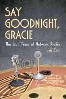 Book Cover for Say Goodnight, Gracie by Jim Cox