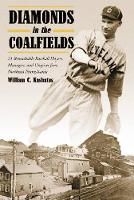 Book Cover for Diamonds in the Coalfields by William C. Kashatus