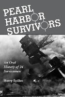 Book Cover for Pearl Harbor Survivors by Harry Spiller