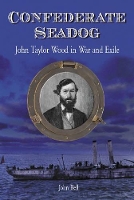 Book Cover for Confederate Seadog by John Bell