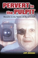 Book Cover for Pervert in the Pulpit by Jeff Johnson