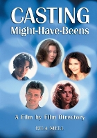 Book Cover for Casting Might-Have-Beens by Eila Mell
