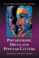 Book Cover for Psychotropic Drugs and Popular Culture by Lawrence C. Rubin