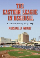 Book Cover for The Eastern League in Baseball by Marshall D. Wright