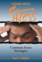 Book Cover for Coping with Stress by Paul R. Robbins