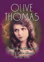 Book Cover for Olive Thomas by Michelle Vogel