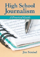 Book Cover for High School Journalism by Jim Streisel