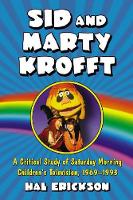 Book Cover for Sid and Marty Krofft by Hal Erickson