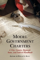 Book Cover for Model Government Charters by Roger L. Kemp