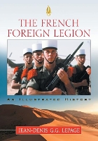 Book Cover for The French Foreign Legion by Jean-Denis G.G. Lepage